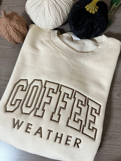 Coffee Weather Embroidered Crewneck