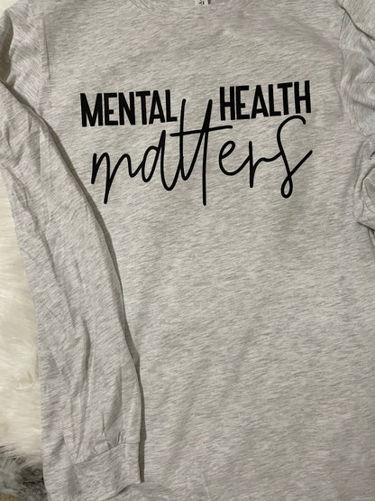 Long sleeve mental health matters