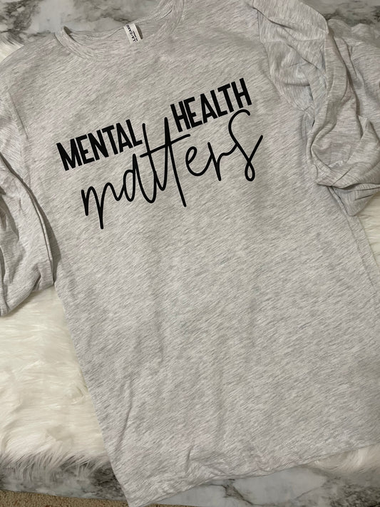 Long sleeve mental health matters