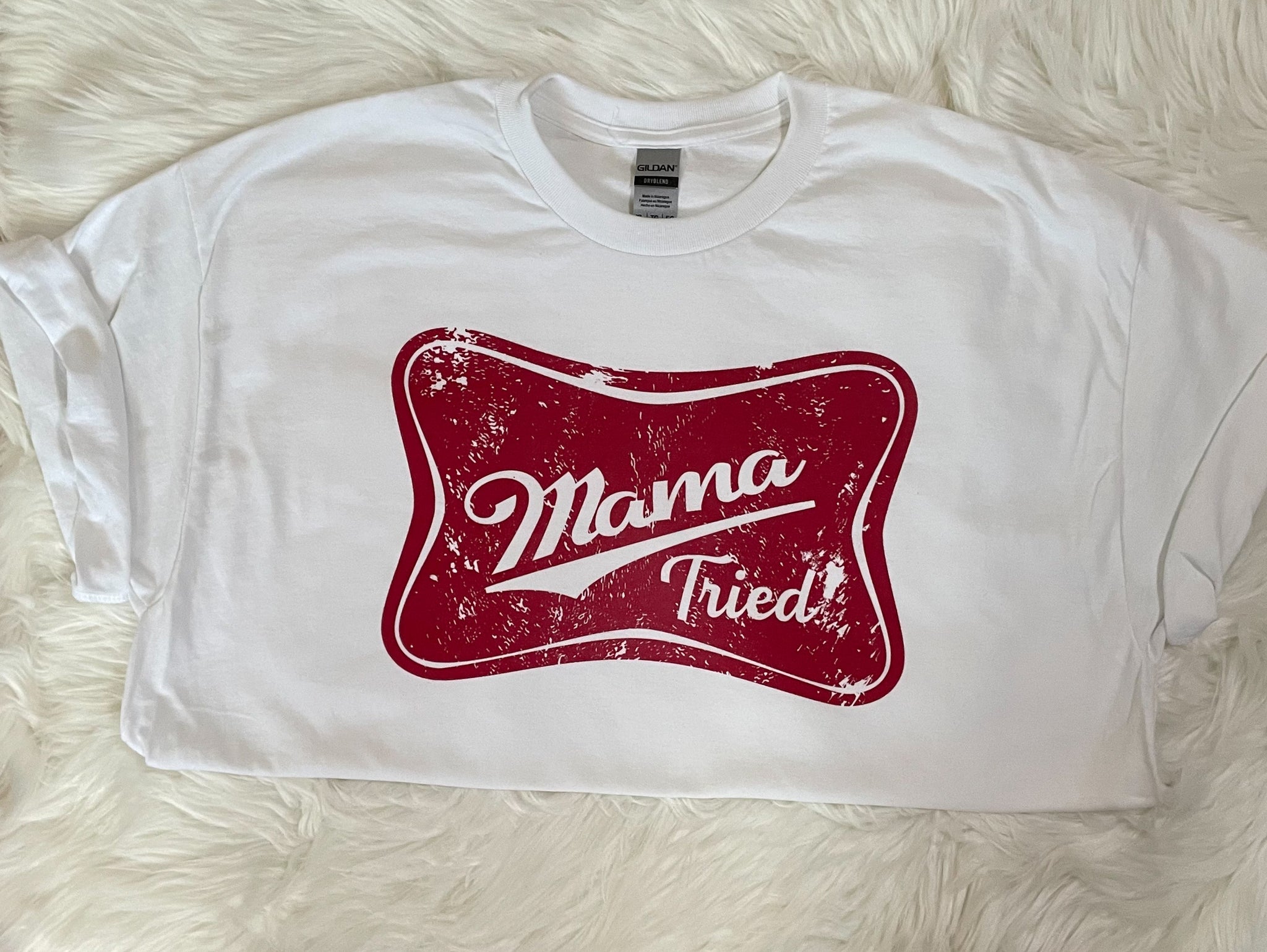 mama tried toddler shirt